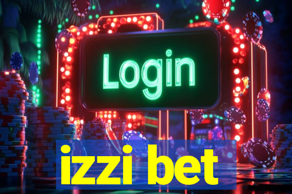 izzi bet